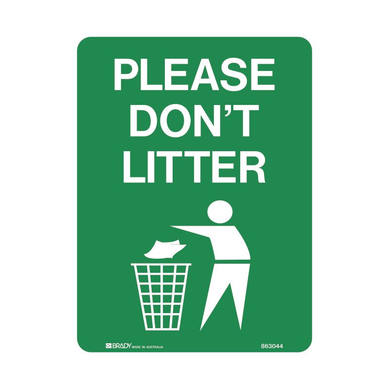 Taylor Safety Equipment | PLEASE DON'T LITTER. METAL SIGN. 450mm x ...