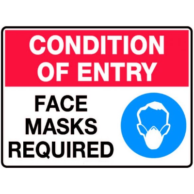 Taylor Safety Equipment | CONDITION OF ENTRY FACE MASKS REQUIRED. POLY ...